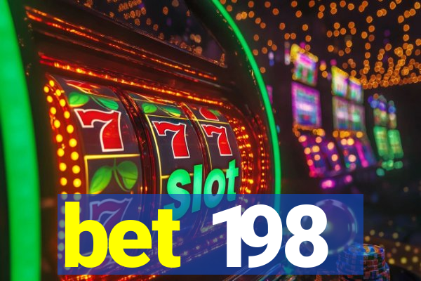 bet 198