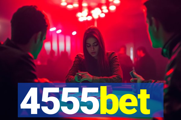 4555bet