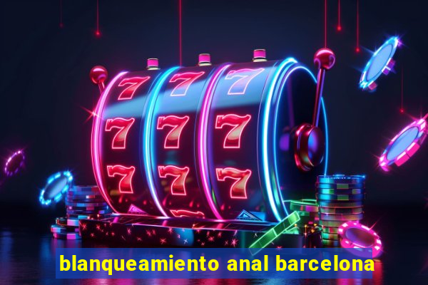 blanqueamiento anal barcelona