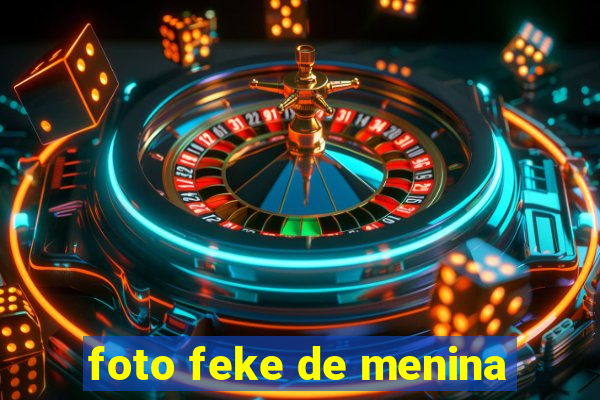 foto feke de menina