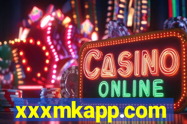 xxxmkapp.com