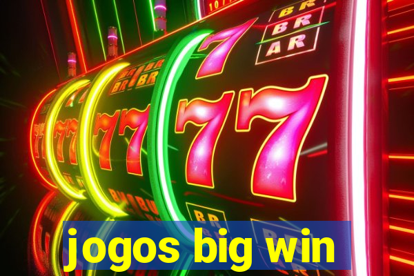 jogos big win