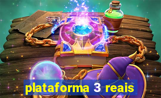 plataforma 3 reais