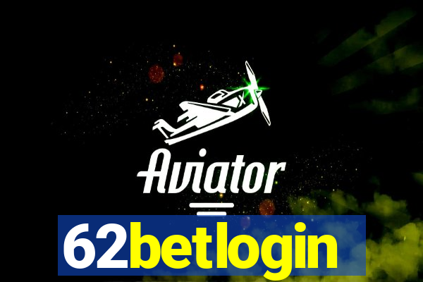 62betlogin
