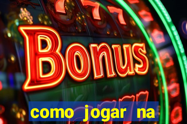 como jogar na loteca pela internet