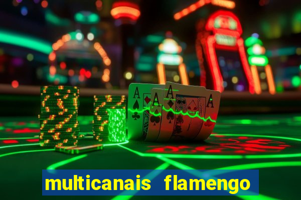 multicanais flamengo x bolivar