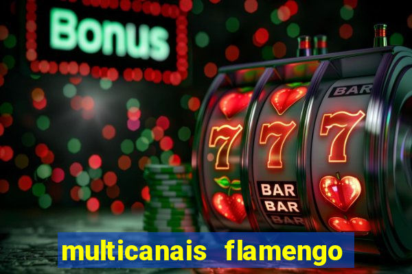 multicanais flamengo x bolivar