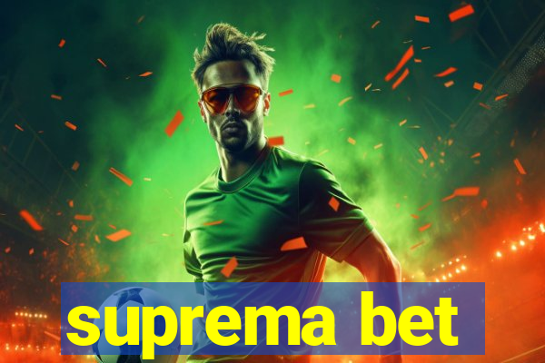 suprema bet