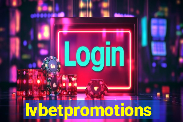 lvbetpromotions