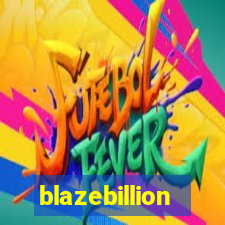 blazebillion