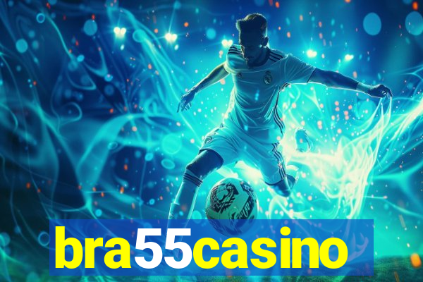 bra55casino