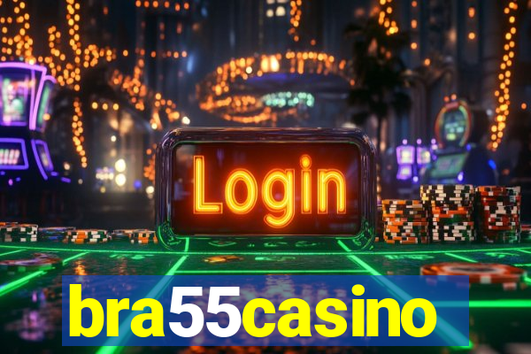 bra55casino