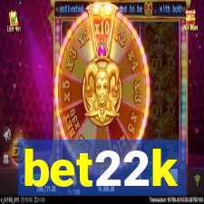 bet22k