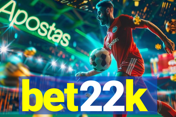 bet22k