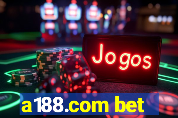 a188.com bet