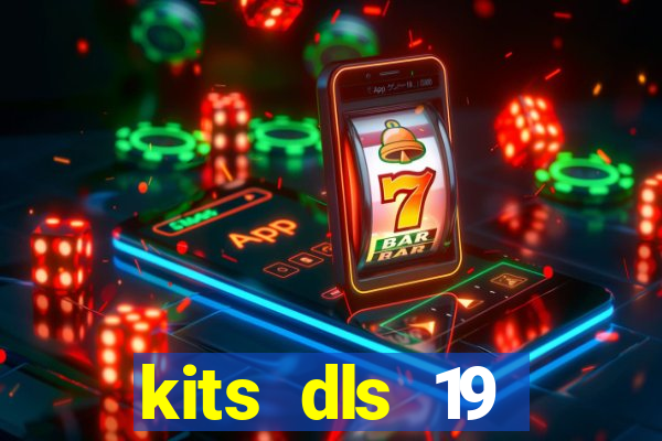 kits dls 19 barcelona 2023