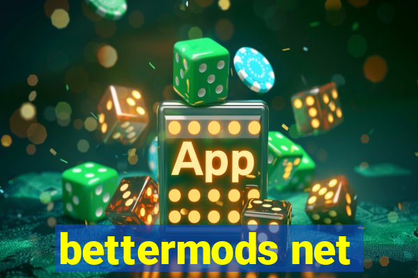 bettermods net