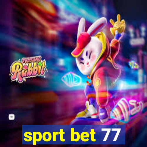 sport bet 77