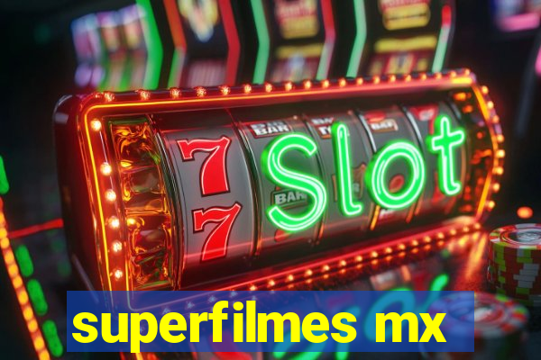 superfilmes mx