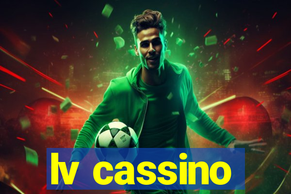 lv cassino