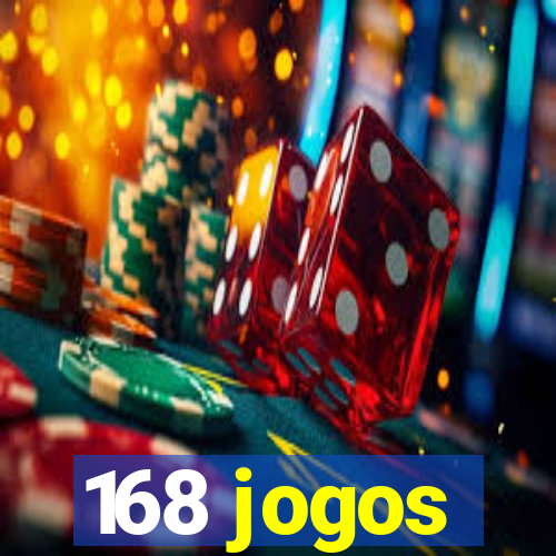 168 jogos