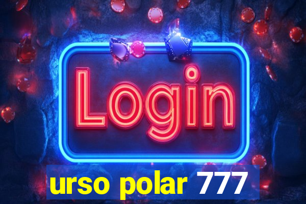 urso polar 777