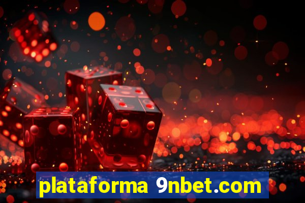 plataforma 9nbet.com