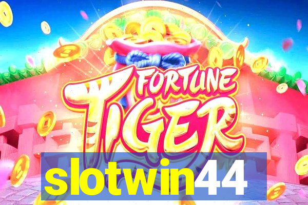 slotwin44