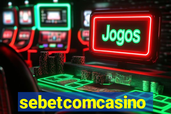 sebetcomcasino