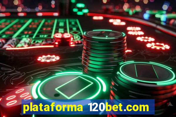 plataforma 120bet.com