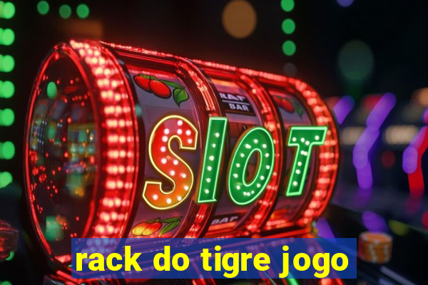 rack do tigre jogo