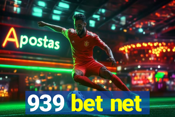 939 bet net