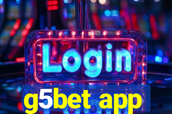 g5bet app