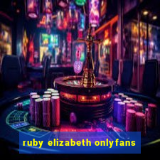 ruby elizabeth onlyfans
