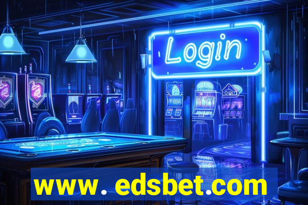 www. edsbet.com
