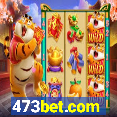 473bet.com
