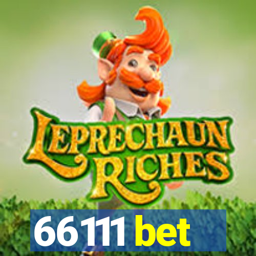 66111 bet