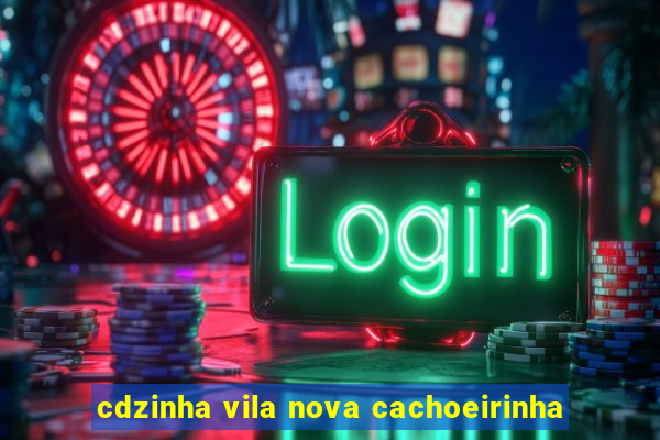 cdzinha vila nova cachoeirinha