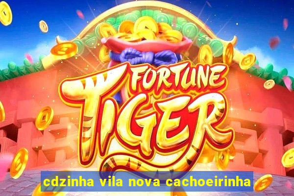 cdzinha vila nova cachoeirinha