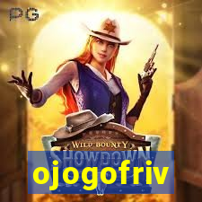 ojogofriv