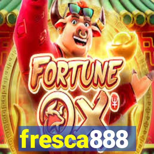 fresca888