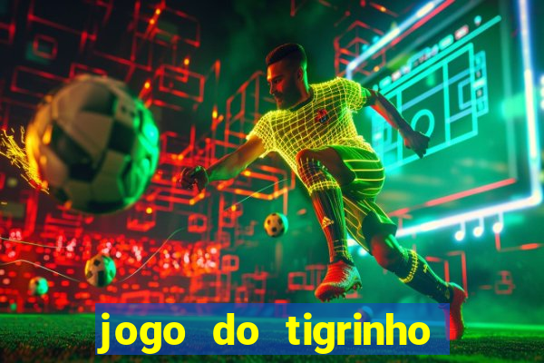 jogo do tigrinho legalizado no brasil