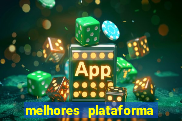 melhores plataforma de jogos para ganhar dinheiro