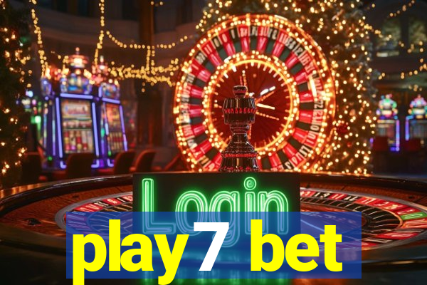 play7 bet