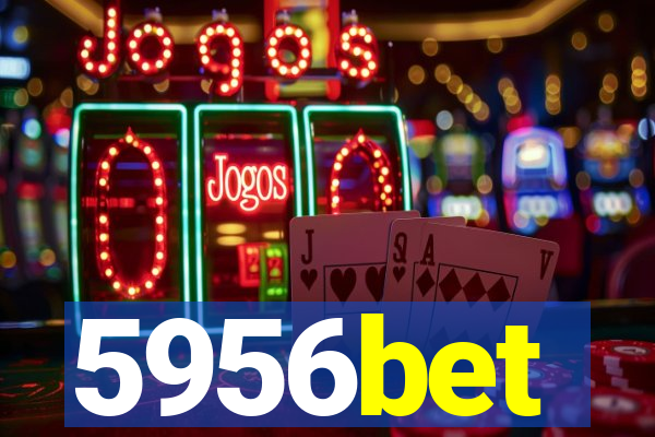 5956bet
