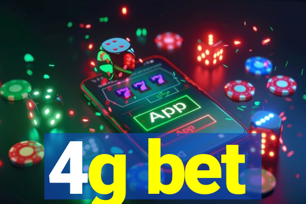 4g bet