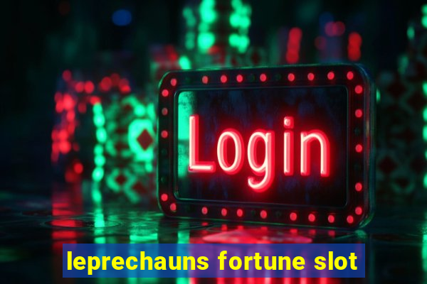 leprechauns fortune slot