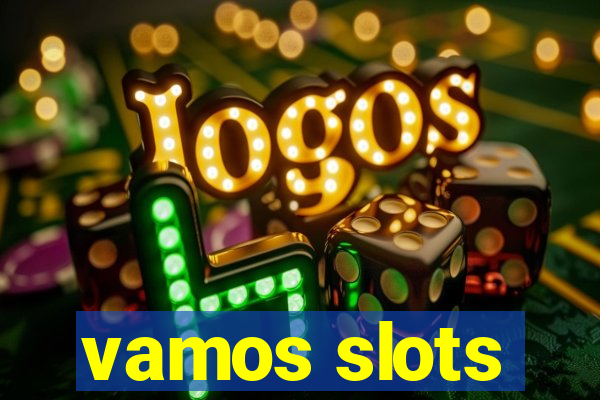 vamos slots