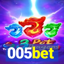 005bet