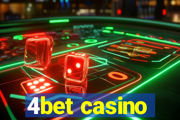 4bet casino